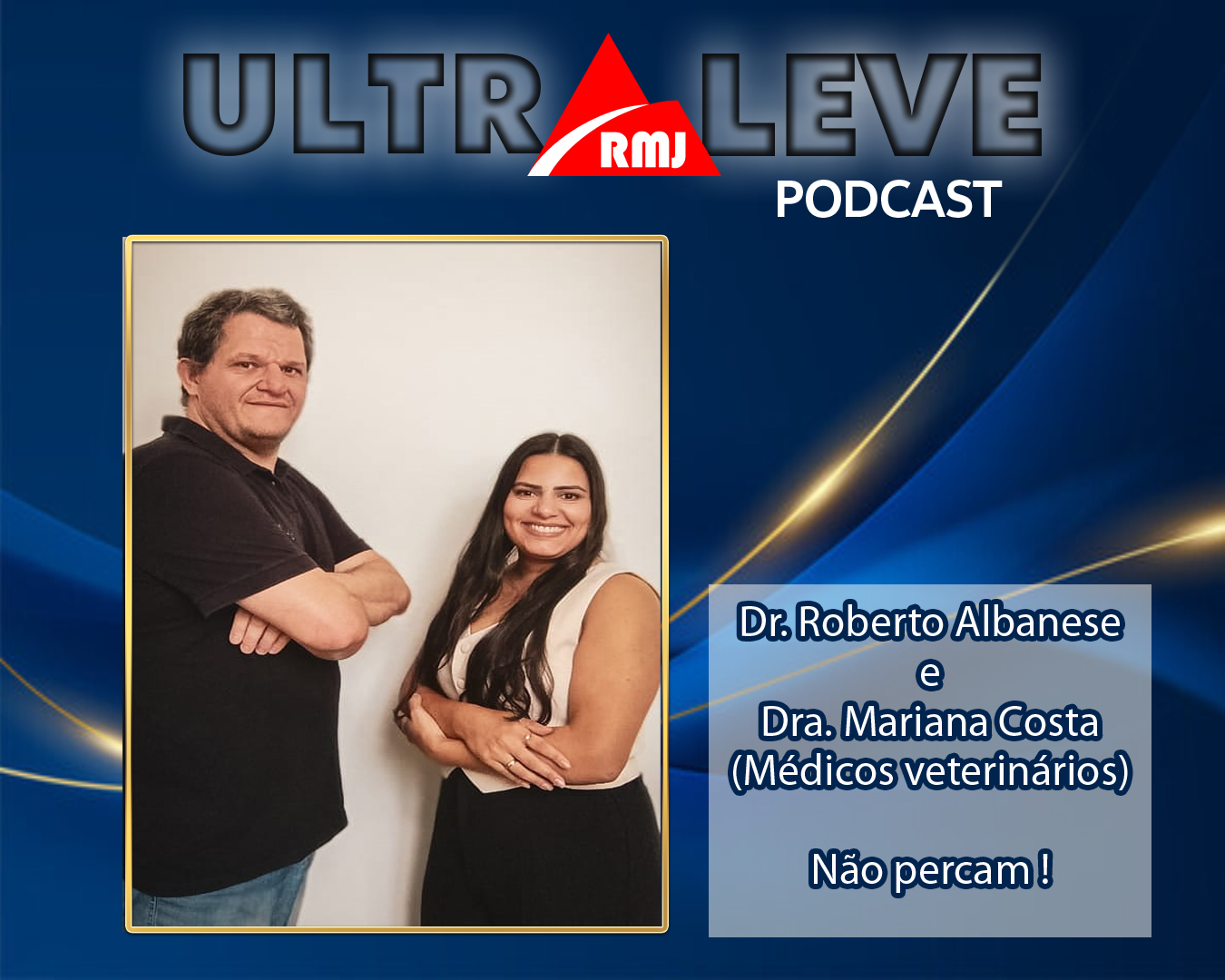 Vídeo: UltraLeve Podcast já está no ar com Dra. Mariana Costa e Dr. Roberto Albanese